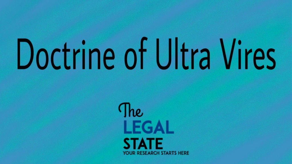 Doctrine of Ultra Vires Company Law