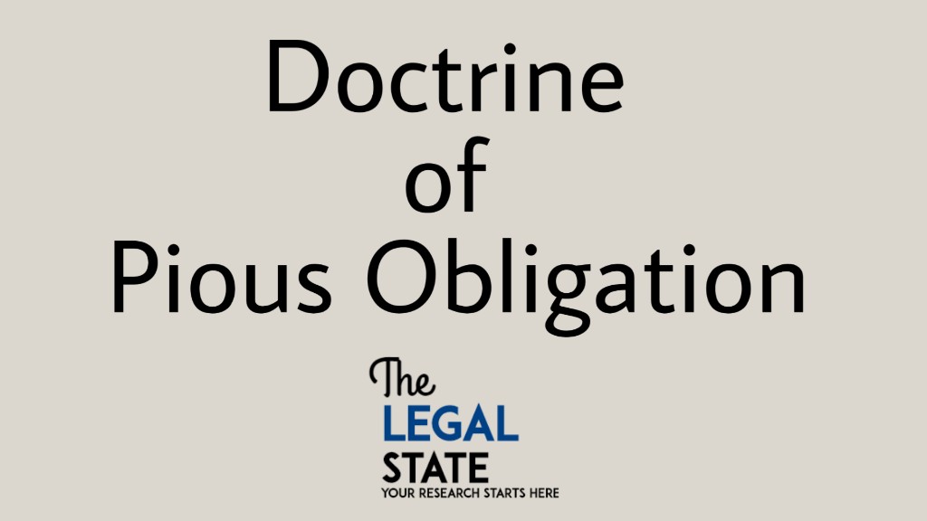 The Doctrine of Pious Obligation