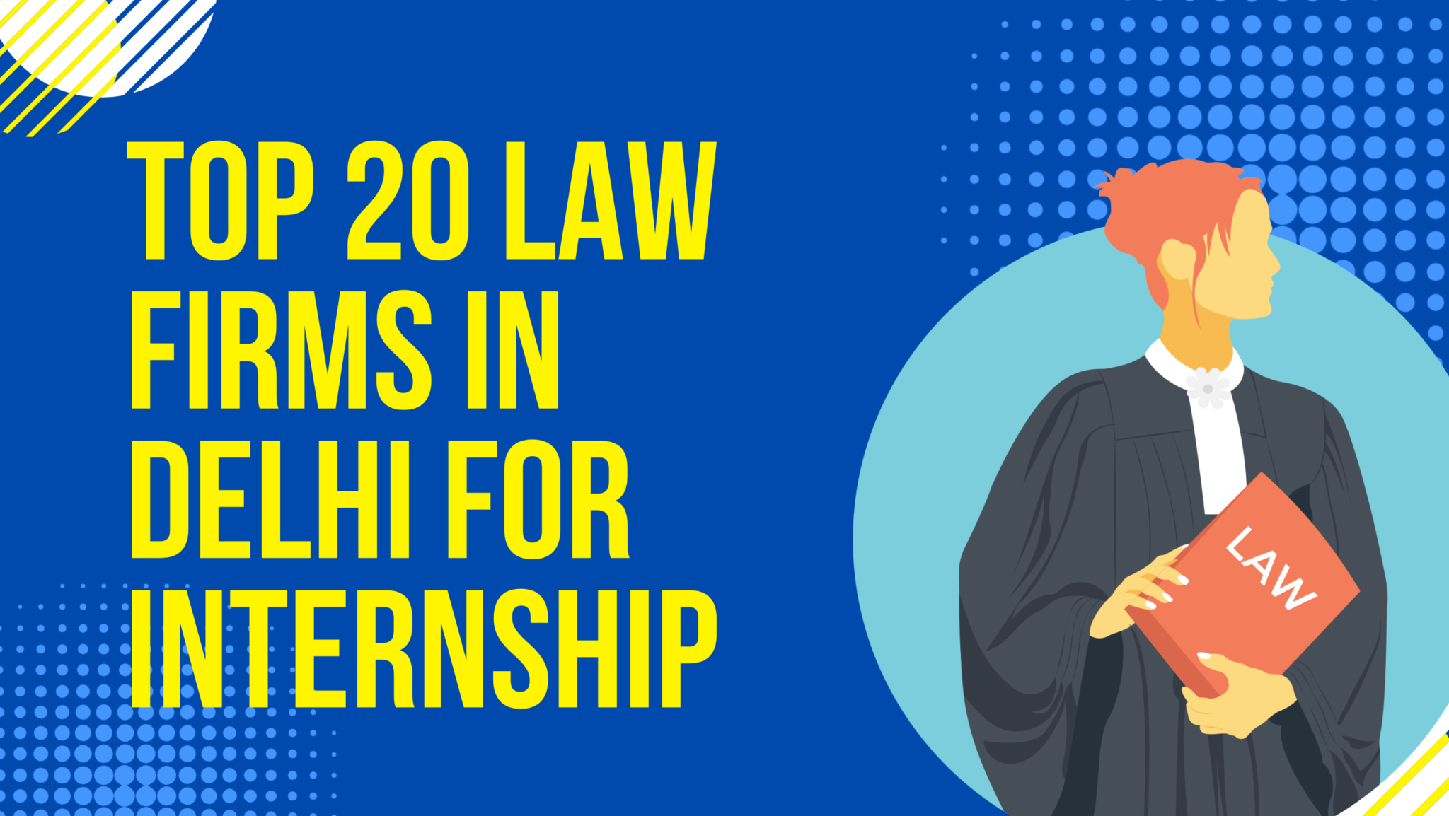 Top 20 Law Firms In Delhi For Internship   20240123 152155 0000 2048x1154 